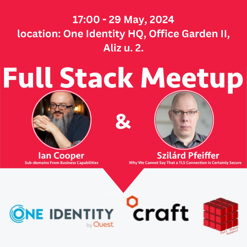 Craft 2024- Full Stack Meetup Budapest & Craft Conference 2024